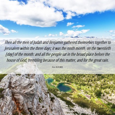 Picture 06 - Ezra 10:9 WEB - Then all the men of Judah and Benjamin gathered - Bible Verse Picture