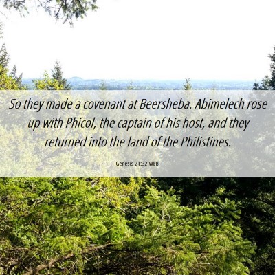 Picture 06 - Genesis 21:32 WEB - So they made a covenant at Beersheba. Abimelech - Bible Verse Picture