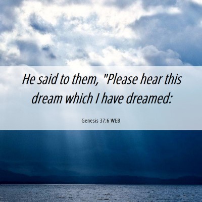 Picture 06 - Genesis 37:6 WEB - He said to them, 