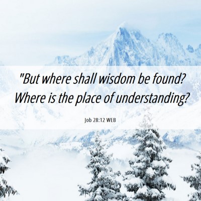 Picture 06 - Job 28:12 WEB - 