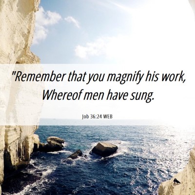 Picture 06 - Job 36:24 WEB - 