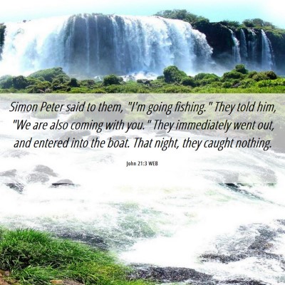 Picture 06 - John 21:3 WEB - Simon Peter said to them, 