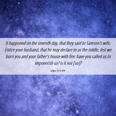 Picture 06 - Judges 14:15 WEB - It happened on the seventh day, that they said to - Bible Verse Picture