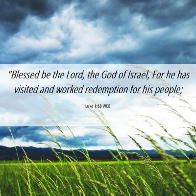 Picture 06 - Luke 1:68 WEB - 