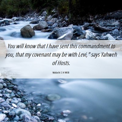 Picture 06 - Malachi 2:4 WEB - You will know that I have sent this commandment - Bible Verse Picture