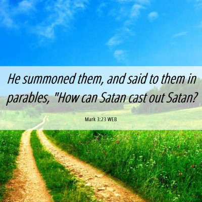 Picture 06 - Mark 3:23 WEB - He summoned them, and said to them in parables, - Bible Verse Picture