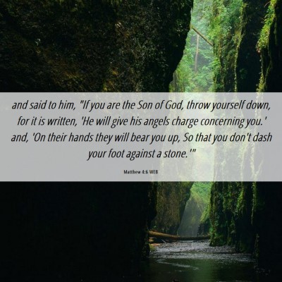 Picture 06 - Matthew 4:6 WEB - and said to him, 