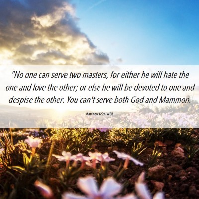Picture 06 - Matthew 6:24 WEB - 