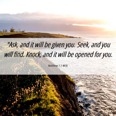 Picture 06 - Matthew 7:7 WEB - 