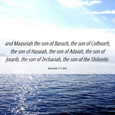 Picture 06 - Nehemiah 11:5 WEB - and Maaseiah the son of Baruch, the son of - Bible Verse Picture