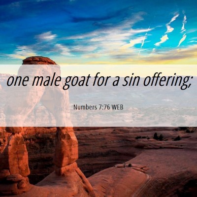Picture 06 - Numbers 7:76 WEB - one male goat for a sin - Bible Verse Picture