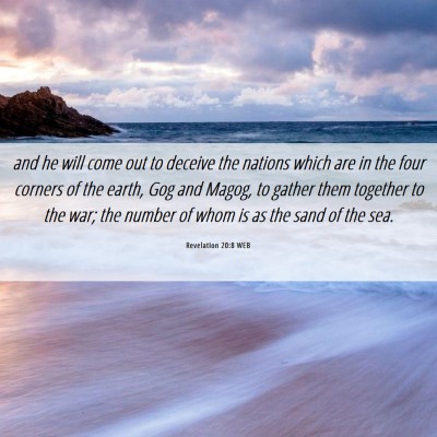 Picture 06 - Revelation 20:8 WEB - and he will come out to deceive the nations which - Bible Verse Picture