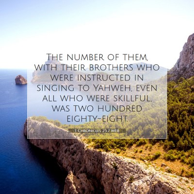 Picture 07 - 1 Chronicles 25:7 WEB - The number of them, with their brothers who were - Bible Verse Picture