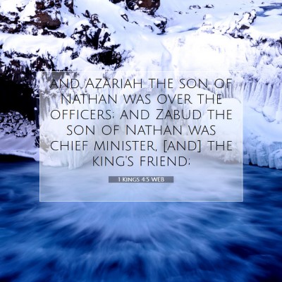 Picture 07 - 1 Kings 4:5 WEB - and Azariah the son of Nathan was over the - Bible Verse Picture