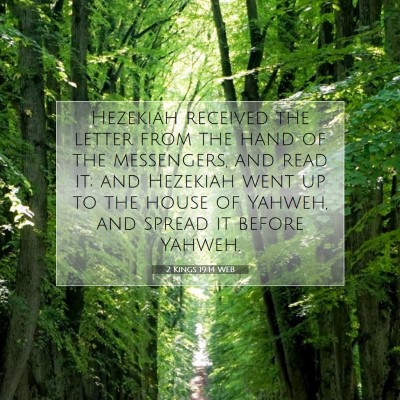 Picture 07 - 2 Kings 19:14 WEB - Hezekiah received the letter from the hand of the - Bible Verse Picture