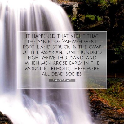 Picture 07 - 2 Kings 19:35 WEB - It happened that night, that the angel of Yahweh - Bible Verse Picture