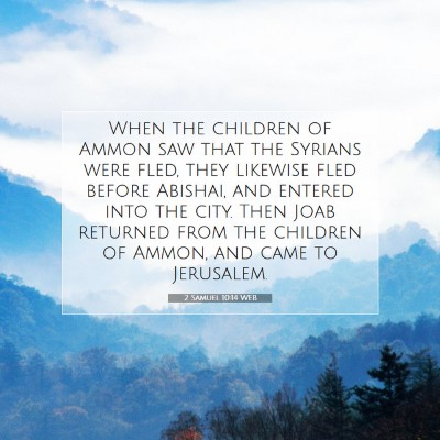Picture 07 - 2 Samuel 10:14 WEB - When the children of Ammon saw that the Syrians - Bible Verse Picture