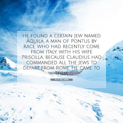 Picture 07 - Acts 18:2 WEB - He found a certain Jew named Aquila, a man of - Bible Verse Picture