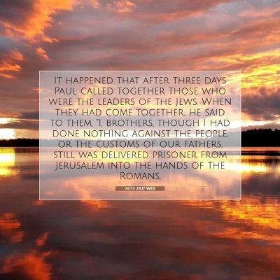 Picture 07 - Acts 28:17 WEB - It happened that after three days Paul called - Bible Verse Picture