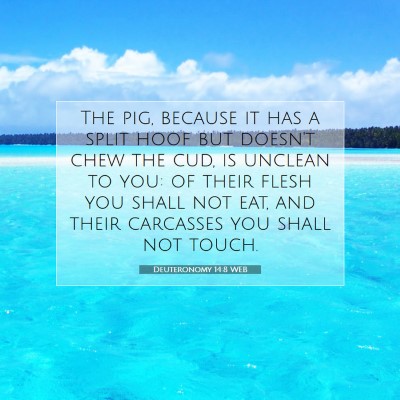 Picture 07 - Deuteronomy 14:8 WEB - The pig, because it has a split hoof but doesn't - Bible Verse Picture