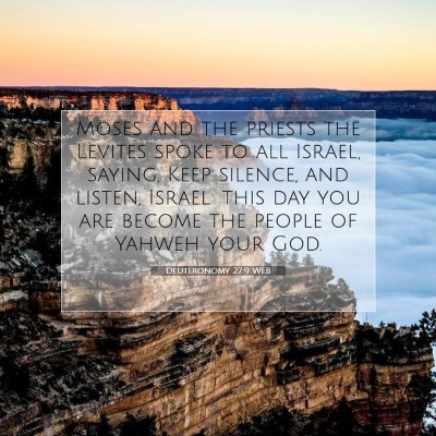 Picture 07 - Deuteronomy 27:9 WEB - Moses and the priests the Levites spoke to all - Bible Verse Picture