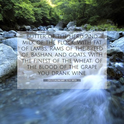 Picture 07 - Deuteronomy 32:14 WEB - Butter of the herd, and milk of the flock, With - Bible Verse Picture