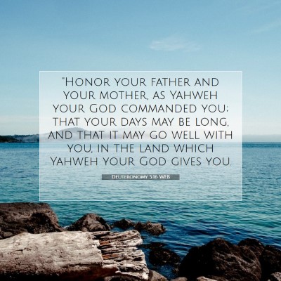 Picture 07 - Deuteronomy 5:16 WEB - 