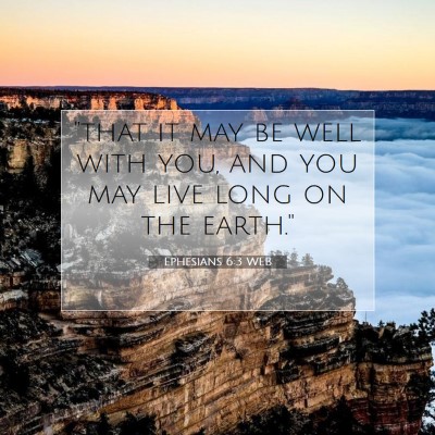 Picture 07 - Ephesians 6:3 WEB - 
