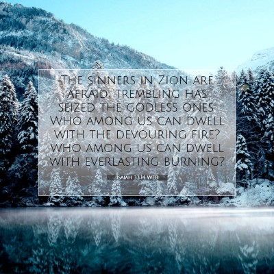 Picture 07 - Isaiah 33:14 WEB - The sinners in Zion are afraid; trembling has - Bible Verse Picture