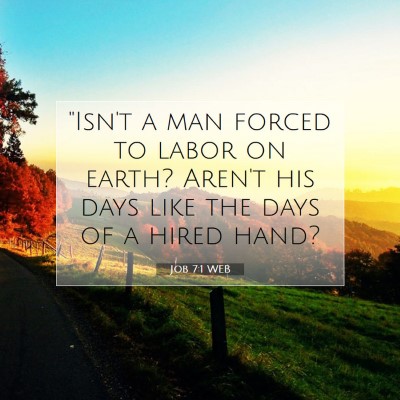 Picture 07 - Job 7:1 WEB - 