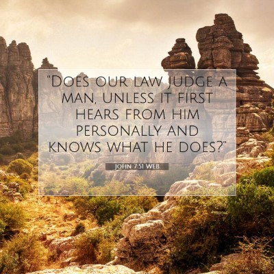 Picture 07 - John 7:51 WEB - 