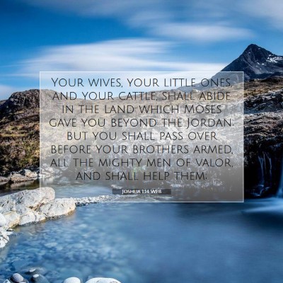 Picture 07 - Joshua 1:14 WEB - Your wives, your little ones, and your cattle, - Bible Verse Picture