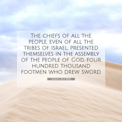 Picture 07 - Judges 20:2 WEB - The chiefs of all the people, even of all the - Bible Verse Picture