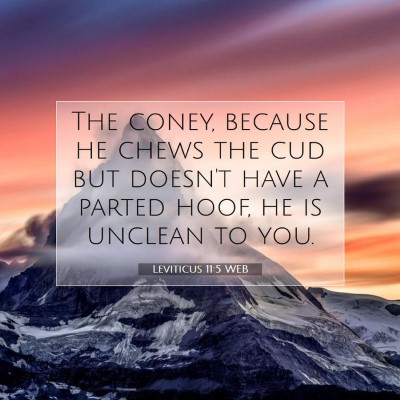 Picture 07 - Leviticus 11:5 WEB - The coney, because he chews the cud but doesn't - Bible Verse Picture