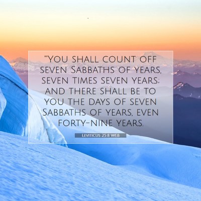 Picture 07 - Leviticus 25:8 WEB - 