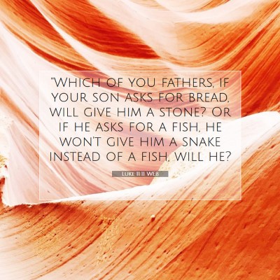 Picture 07 - Luke 11:11 WEB - 
