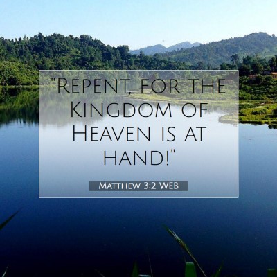 Picture 07 - Matthew 3:2 WEB - 