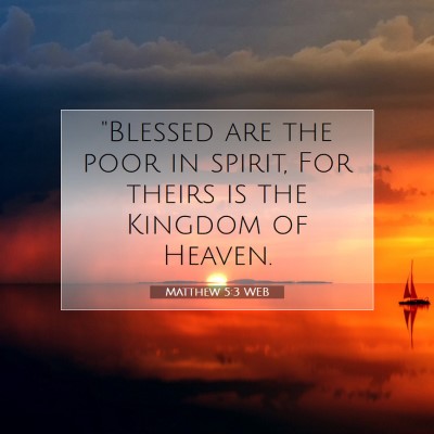 Picture 07 - Matthew 5:3 WEB - 