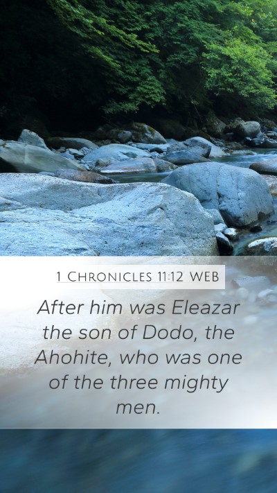 1 Chronicles 11:12 WEB Bible Verse Image