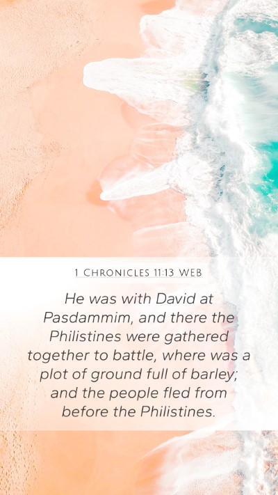 1 Chronicles 11:13 WEB Bible Verse Image