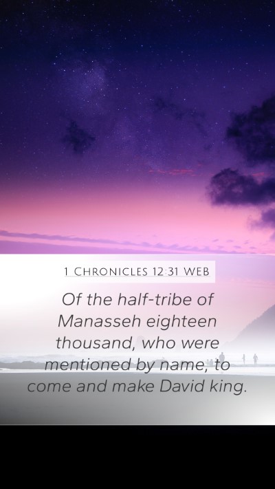 1 Chronicles 12:31 WEB Bible Verse Image