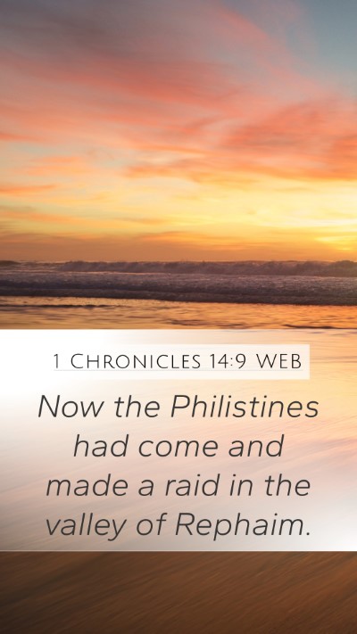 1 Chronicles 14:9 WEB Bible Verse Image