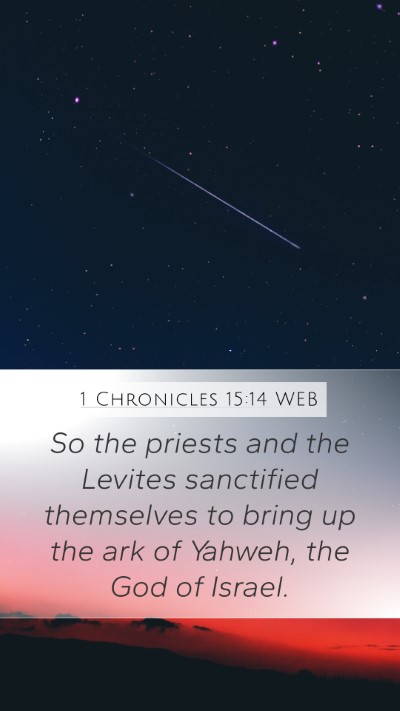 1 Chronicles 15:14 WEB Bible Verse Image