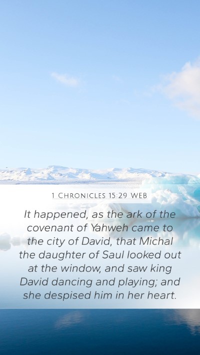 1 Chronicles 15:29 WEB Bible Verse Image