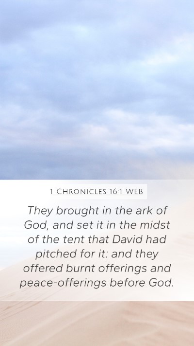 1 Chronicles 16:1 WEB Bible Verse Image