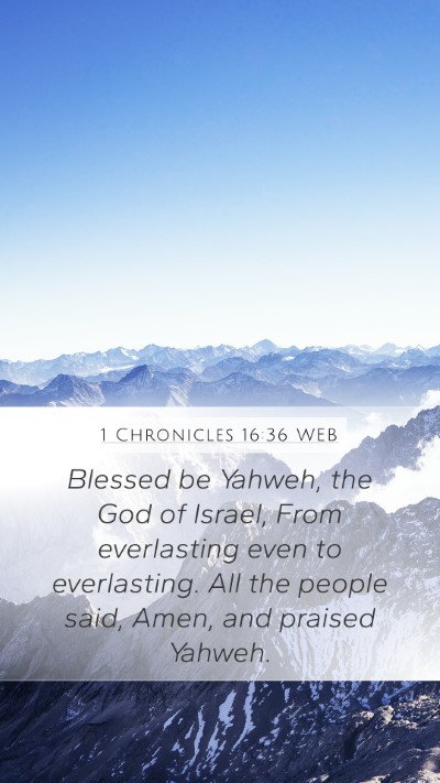 1 Chronicles 16:36 WEB Bible Verse Image