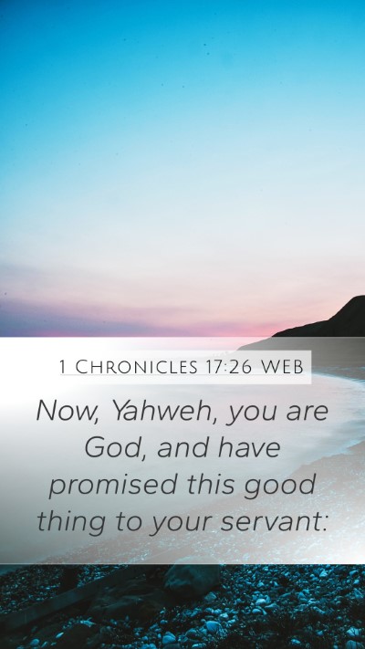 1 Chronicles 17:26 WEB Bible Verse Image