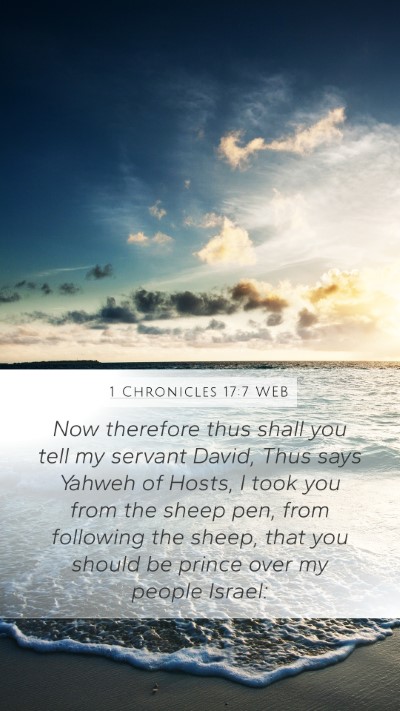 1 Chronicles 17:7 WEB Bible Verse Image