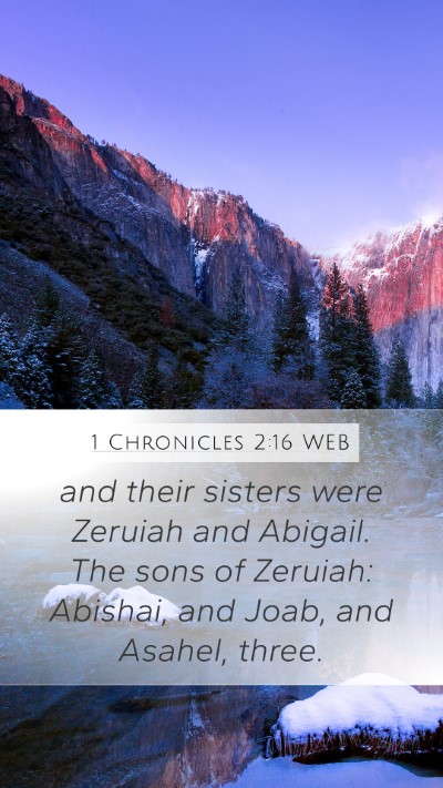 1 Chronicles 2:16 WEB Bible Verse Image
