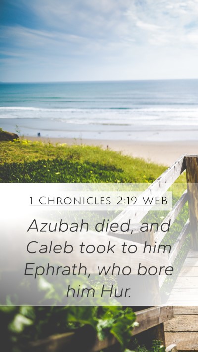 1 Chronicles 2:19 WEB Bible Verse Image